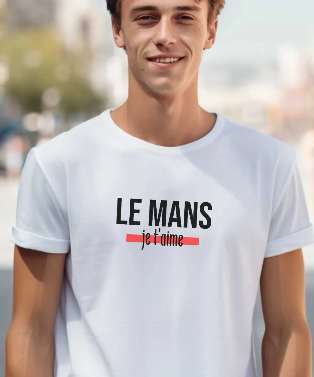 T-Shirt Le Mans je t'aime